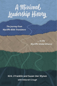 Kirk J. Franklin;Susan Van Wynen; — A Missional Leadership History