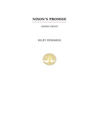 Riley Edwards — Nixon's Promise