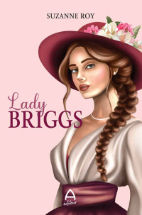 Suzanne Roy — Lady Briggs