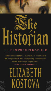 Elizabeth Kostova — The Historian