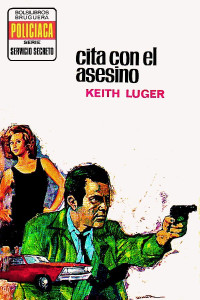 Keith Luger — Cita con el asesino