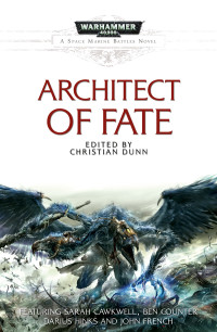 Edited by Christian Dunn — Architect of Fate