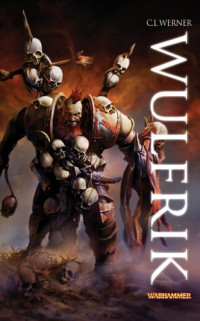 Werner & C L — Wulfrik (French Edition)