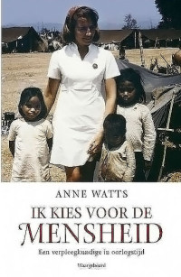 Anne Watts — Ik kies voor de mensheid