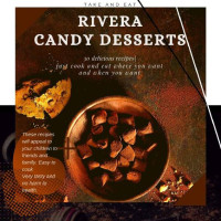 Brendan Rivera — Rivera Candy Desserts: 30 delicious recipes Just cook and eat wherever you want and when you want