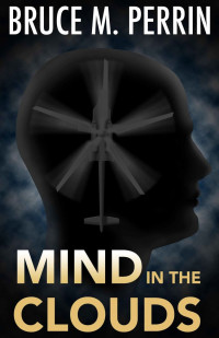 Bruce M Perrin — The Mind Sleuth 02-Mind in the Clouds