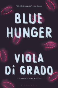 Viola Di Grado, Jamie Richards — Blue Hunger