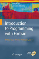 Ian Chivers, Jane Sleightholme — Introduction to Programming with Fortran: With Coverage Of Fortran 2003 95 90 And 77