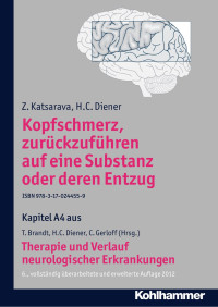 Z. Katsarava & H. C. Diener — Kopfschmerz, zurückzuführen auf eine Substanz oder deren Entzug