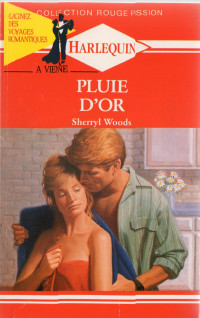 Sherry WOODS [WOODS, Sherry] — Pluie d'or