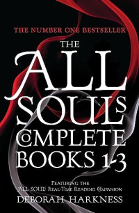 Deborah Harkness — All Souls Trilogy Boxed Set