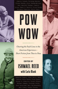 Ishmael Reed — Pow-Wow