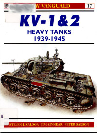 Steven J. Zaloga — KV-1 & 2 Heavy Tanks 1939–45