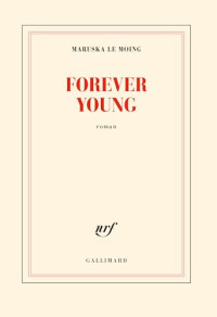 Maruska Le Moing — Forever young