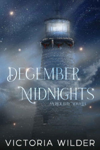 Victoria Wilder — December Midnights: A Holiday Novella