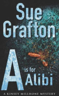 Sue Grafton — A Is for Alibi