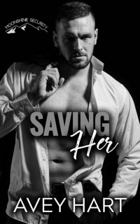 Avey Hart — Saving Her 
