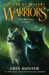 Erin Hunter — The Raging Storm