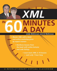 Linda McKinnon, Al McKinnon — XML in 60 Minutes a Day