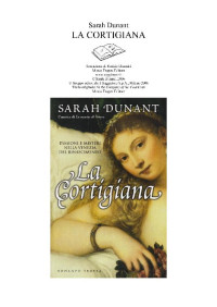 Sarah Dunant [Dunant, Sarah] — La Cortigiana