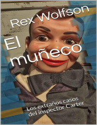 Rex Wolfson — El muñeco