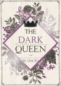M. Dalto — The Dark Queen