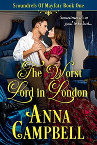 Anna Campbell — The Worst Lord in London