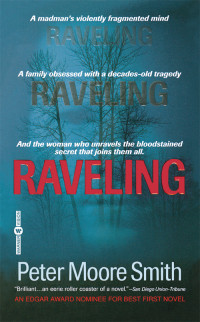 Peter Moore Smith — Raveling