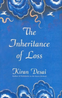 Kiran Desai — The Inheritance of Loss