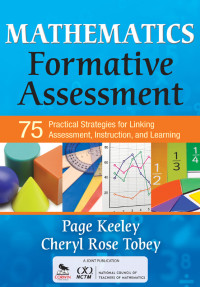 Page Keeley; Cheryl Rose Tobey; — Mathematics Formative Assessment, Volume 1