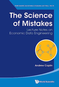 Andrew Caplin — The Science of Mistakes