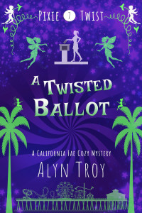 Alyn Troy — A Twisted Ballot