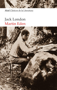 Jack London — Martin Eden