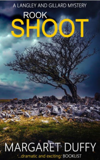 Margaret Duffy — Rook Shoot