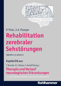 P. Thier, J. K. Pomper, Christian Gerloff, Thomas Brandt, Hans-Christoph Diener — Rehabilitation zerebraler Sehstörungen