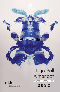 Stadt Pirmasens (Hg.) — Hugo-Ball-Almanach – Neue Folge 13