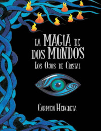 Carmen Hergueta — Los Ojos De Cristal