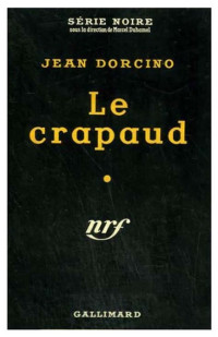 Jean Dorcino — Le crapaud