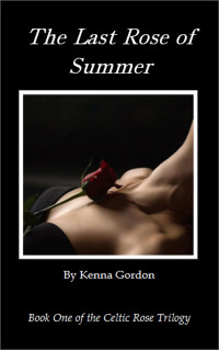 Kenna Gordon — The Last Rose of Summer