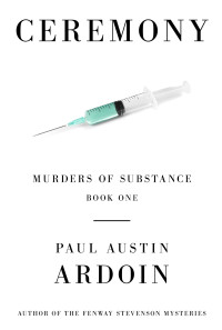 Paul Austin Ardoin — Ceremony