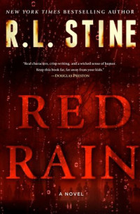 R. L. Stine — Red Rain: A Novel