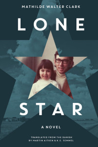Mathilde Walter Clark — Lone Star