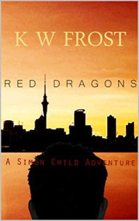 K W Frost — Red Dragons