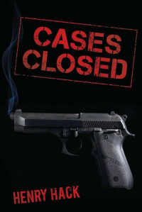 Henry Hack — Danny Boyland 02: Cases Closed