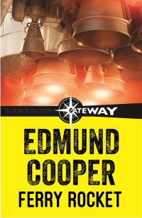 Edmund Cooper — Ferry Rocket