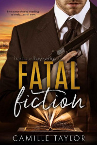 Camille Taylor — Fatal Fiction