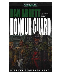 Dan Abnett — Honour Guard