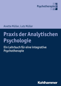 Anette Müller — Praxis der Analytischen Psychologie