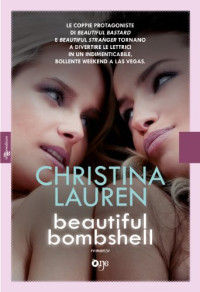 Christina Lauren — 4. Beautiful Bombshell