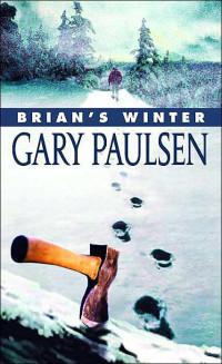 Gary Paulsen — Brian Robeson - 03 - Brian's Winter